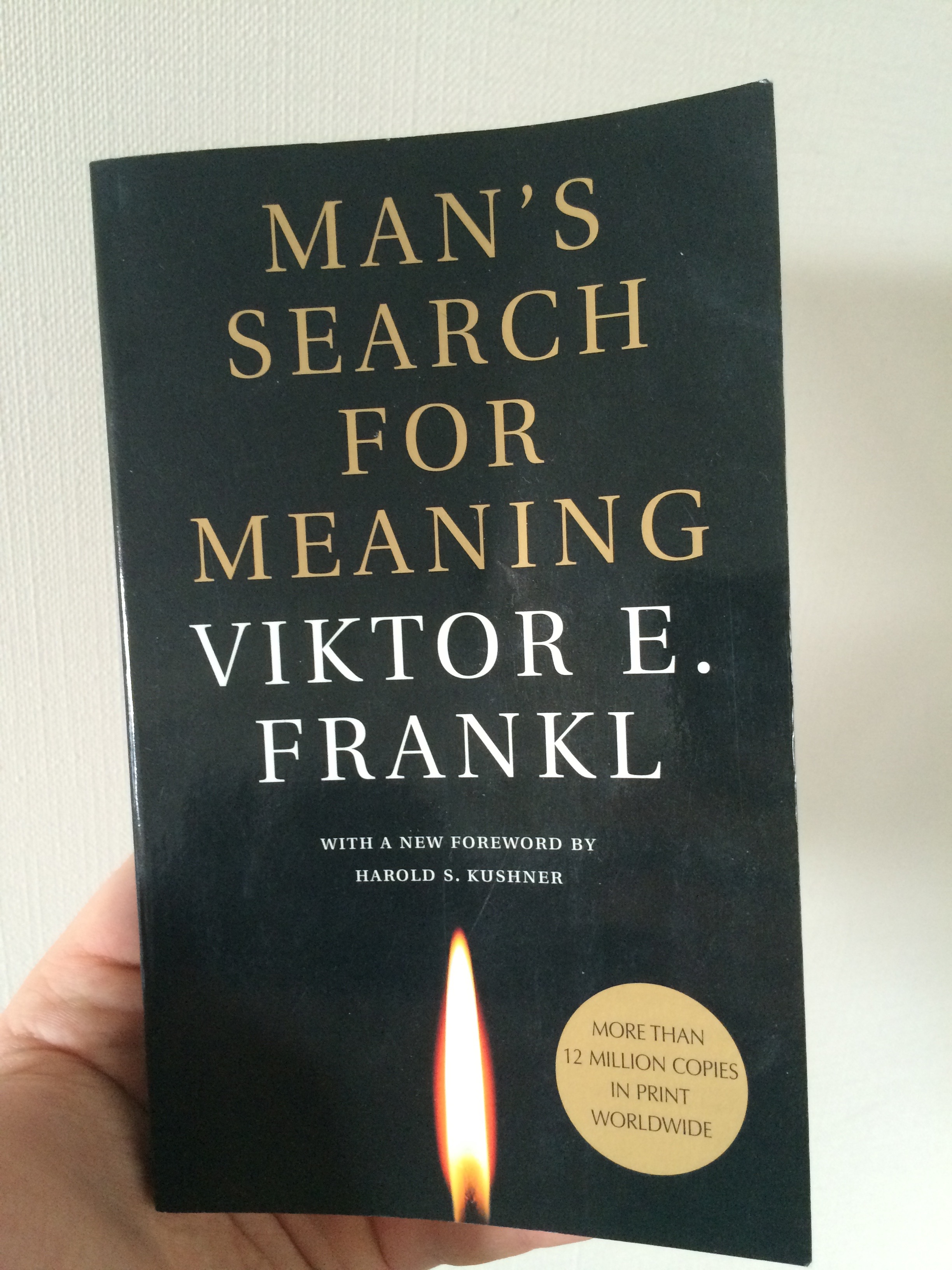 Man's Search for Meaning by Viktor E. Frankl