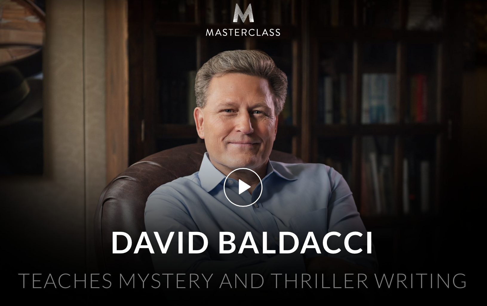 David Baldacci Teaches Mystery and Thriller Writing MasterClass Review