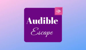 audible escape review is it worth it